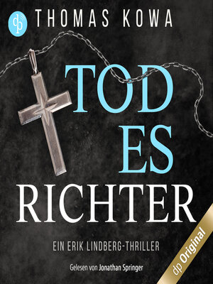 cover image of Todesrichter--Ein Erik Lindberg-Thriller, Band 2 (Ungekürzt)